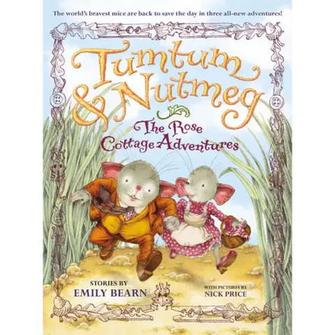The Tumtum & Nutmeg: The Rose Cottage Tales