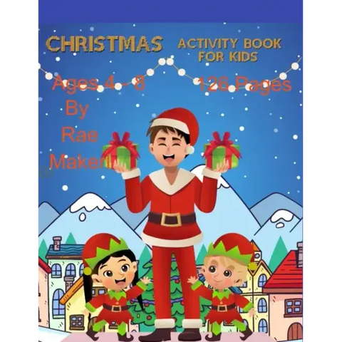Christmas Activity Book for Kids 4 - 8 126 Pages