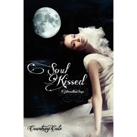 Soul Kissed: The Moonstone Saga