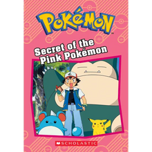 Secret of the Pink Pokémon (Pokémon: Chapter Book): Volume 10