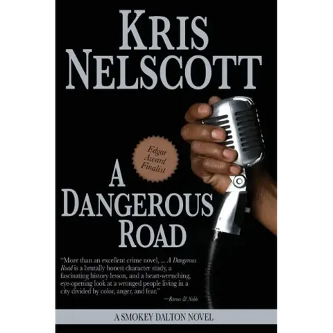 A Dangerous Road: A Smokey Dalton Novel