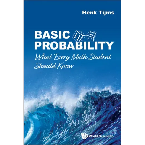 Basic Probability: What Every Math Student Should Know