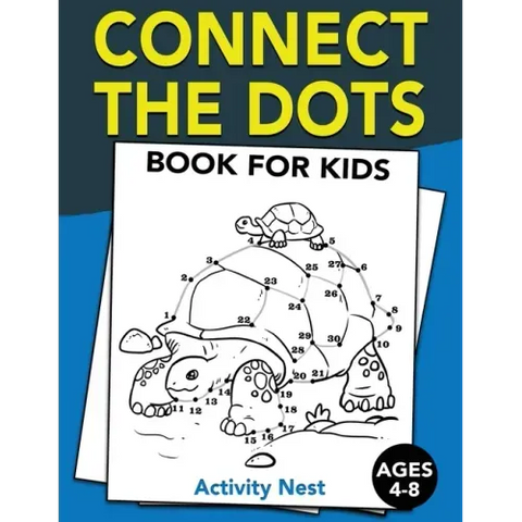 Connect The Dots Book For Kids Ages 4-8: Challenging and Fun Dot to Dot Puzzles for Kids, Toddlers, Boys and Girls Ages 4-6, 6-8
