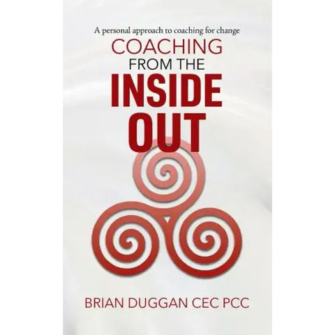 Coaching from the inside out: A personal approach to coaching for change