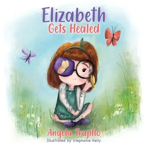 Elizabeth Gets Healed