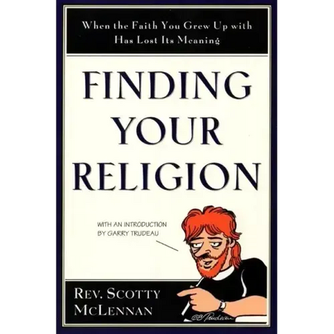 Finding Your Religion: When the Faith You Grew Up with Has Lost Its Meaning