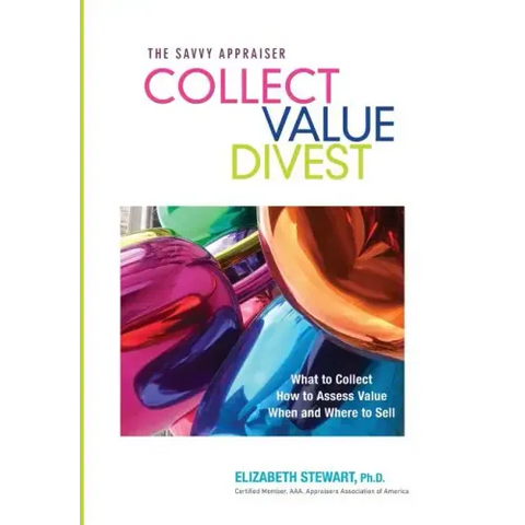 Collect Value Divest: The Savvy Appraiser