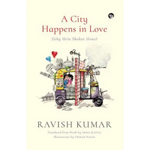 A City Happens in Love (Ishq Mein Shahar Hona) - Paperback