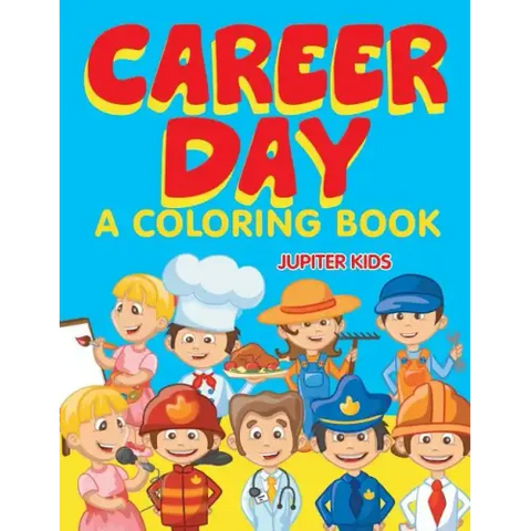 Career Day (A Coloring Book)