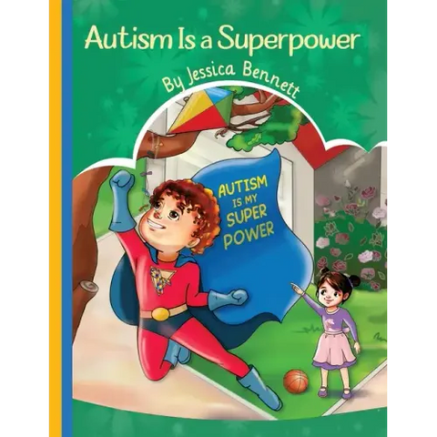 Autism Is a Superpower