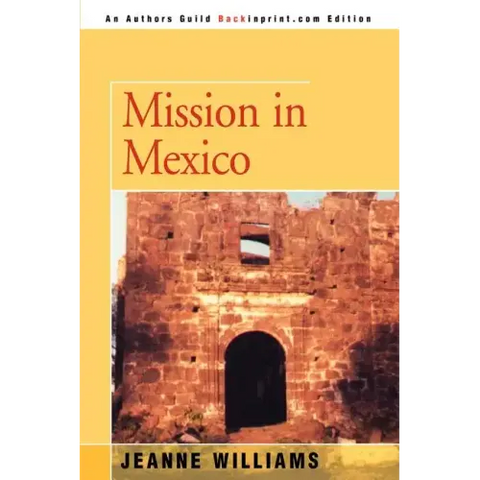 Mission in Mexico