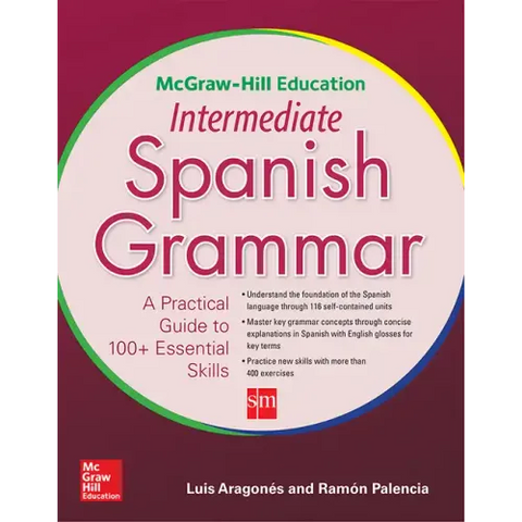 McGraw-Hill Education Intermediate Spanish Grammar
