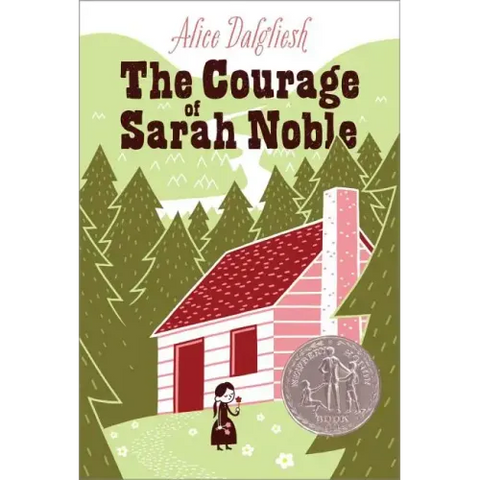 The Courage of Sarah Noble