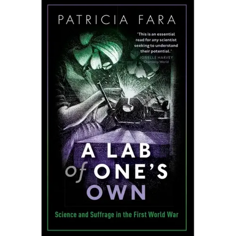 Lab of One's Own: Science and Suffrage in the First World War