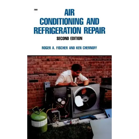 Air Conditioning and Refrigeration Repair