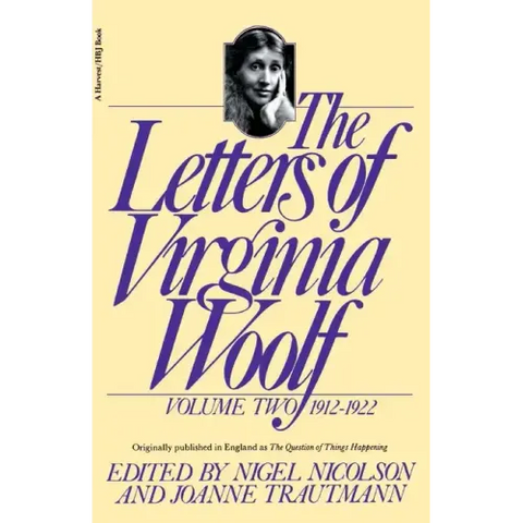 The Letters of Virginia Woolf: Volume II: 1912-1922