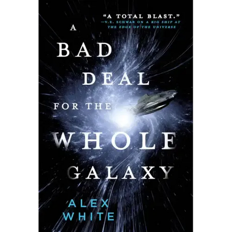 A Bad Deal for the Whole Galaxy