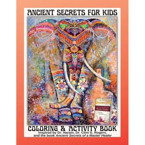 Ancient Secrets for Kids: Coloring and Activity book