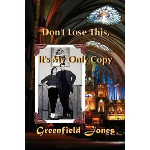 Don't Lose This, It's My Only Copy and Other Stories