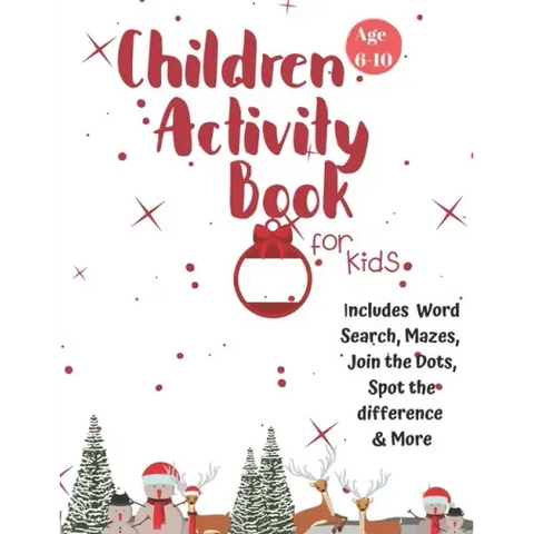 Christmas Activity Book for Kids: Ages 6-10: A Creative Holiday Coloring, Drawing, Word Search, Maze, Games, and Puzzle Art Activities Book for Boys a