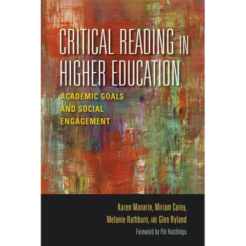 Critical Reading in Higher Education: Academic Goals and Social Engagement