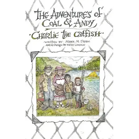 Charlie the Catfish: The Adventures of Coal & Andy
