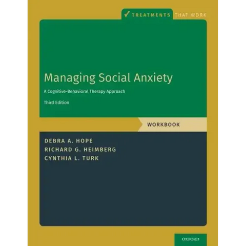 Managing Social Anxiety, Workbook: A Cognitive-Behavioral Therapy Approach