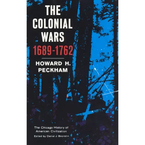 Colonial Wars, 1689-1762