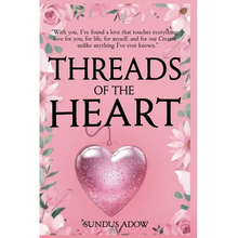 Threads of the Heart