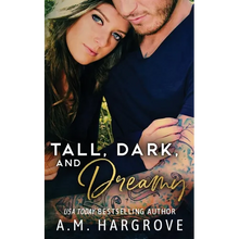 Tall, Dark, and Dreamy: A Billionaire Baines Family Novel - Paperback