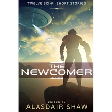 The Newcomer: Twelve Sci-fi Short Stories - Paperback