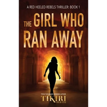 The Girl Who Ran Away: A Gripping International Suspense Novel - Paperback