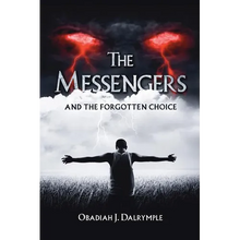 The Messengers and the Forgotten Choice