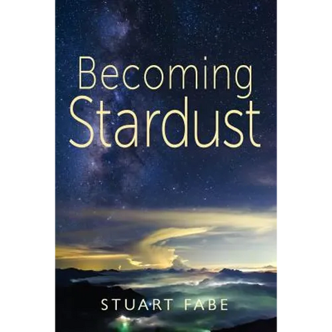 Becoming Stardust