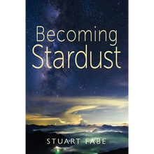 Becoming Stardust