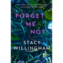 Forget Me Not - Hardcover
