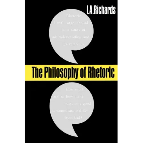 The Philosophy of Rhetoric