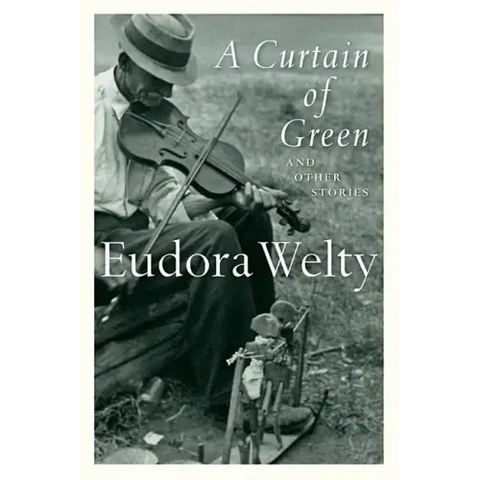 A Curtain of Green: And Other Stories