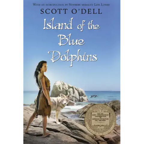 Island of the Blue Dolphins: A Newbery Award Winner