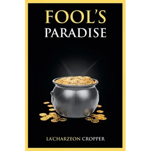 Fool's Paradise
