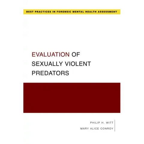 Evaluation of Sexually Violent Predators