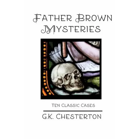 Father Brown Mysteries: Ten Classic Cases