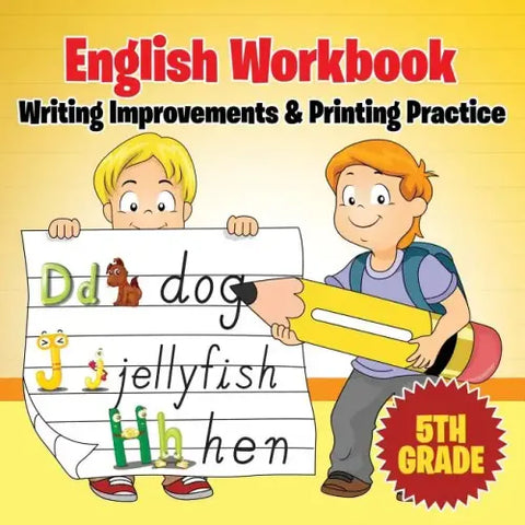 5th Grade English Workbook: Writing Improvements & Printing Practice