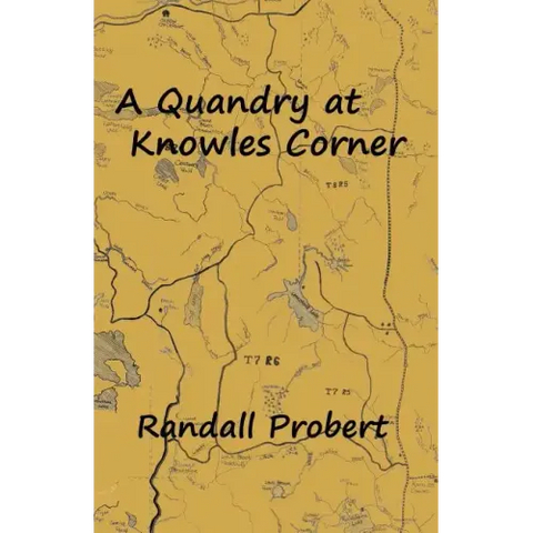 A Quandry at Knowles Corner