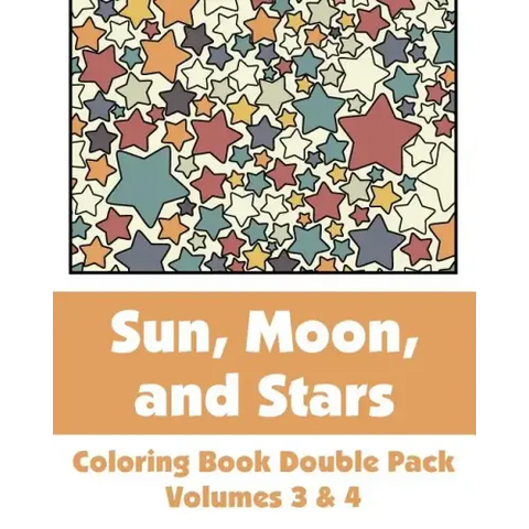 Sun, Moon, and Stars Coloring Book Double Pack (Volumes 3 & 4)