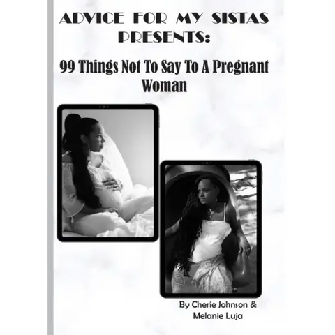 99 Things Not To Say To A Pregnant Woman