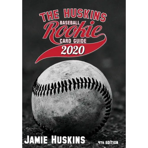 The Huskins Baseball Rookie Card Guide 2020