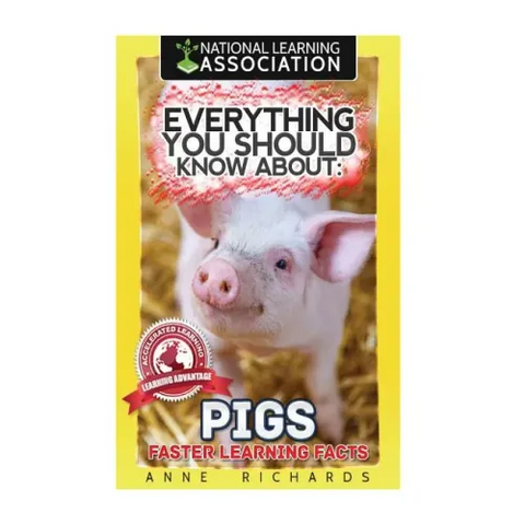 Everything You Should Know About: Pigs Faster Learning Facts
