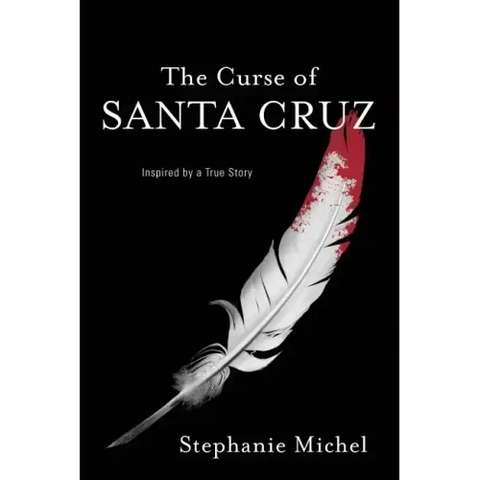 The Curse of Santa Cruz
