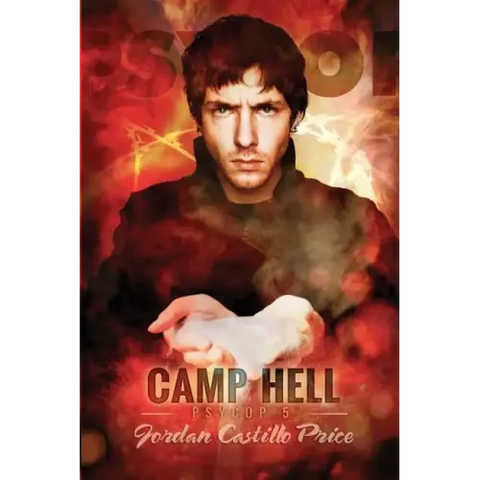 Camp Hell: A Psycop Novel